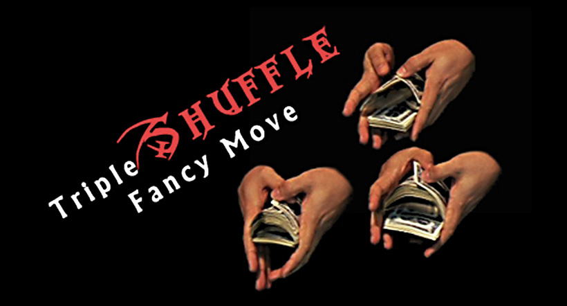 Triple Shuffle Fancy Move