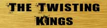 The Twisting Kings Thumbnail
