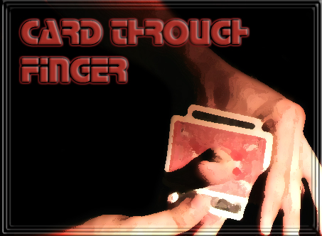 Card Through Finger
