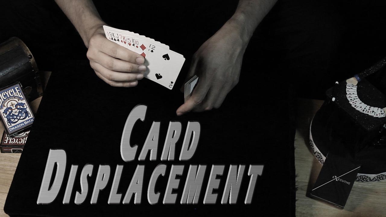 Card Displacement
