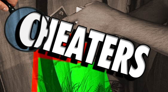 Cheaters