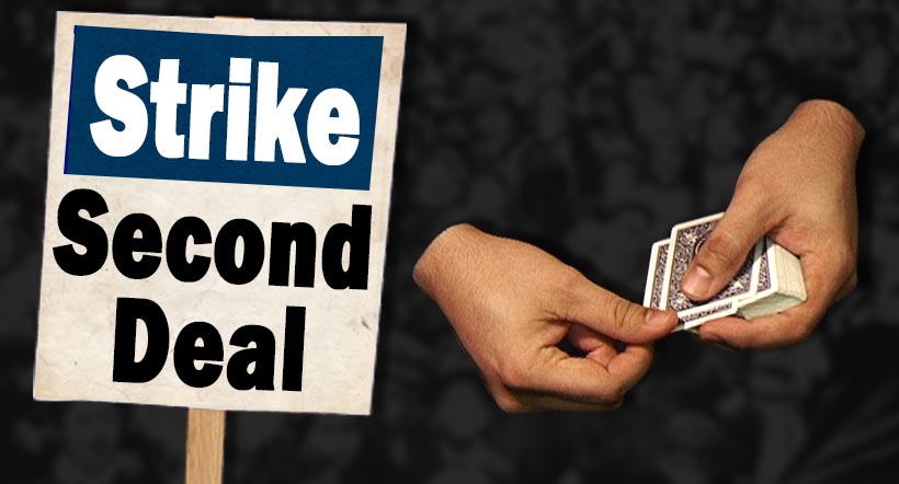 Strike Second Deal