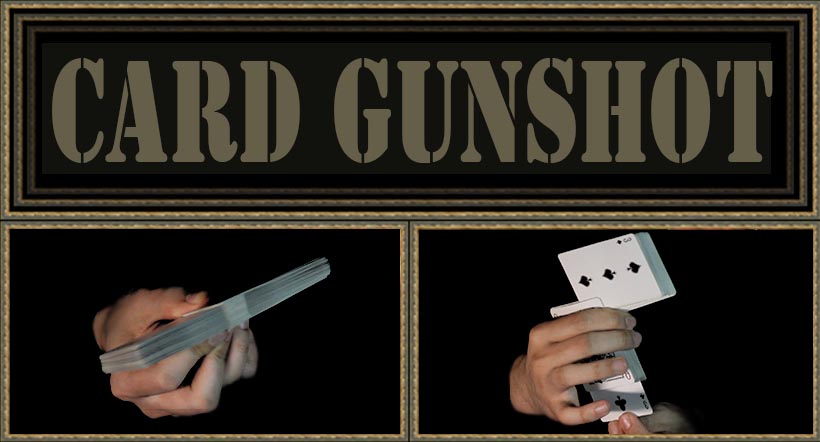 The Gunshot Card