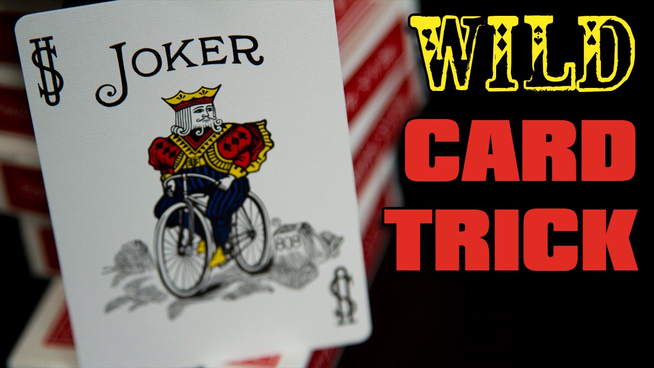 Wild Card Trick