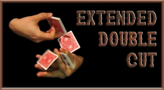 Extended Double Cut