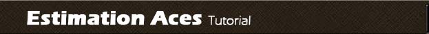 Estimation Aces Tutorial