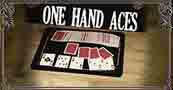 One Hand Aces