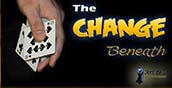 The Change Beneath